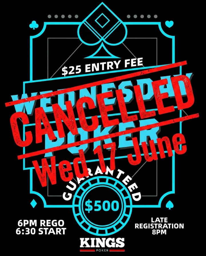 Featured image for “Poker Night Cancelled Wednesday 17 June”