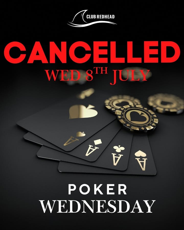 Featured image for “Poker Wednesday Cancelled 8th July at Club Redhead”